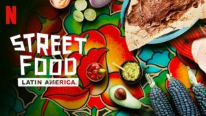 Ad for Netflix street food Latin America