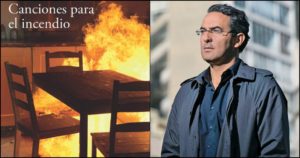 Tapa de Canciones para el incendio y retrato de Juan Gabriel Vasquez